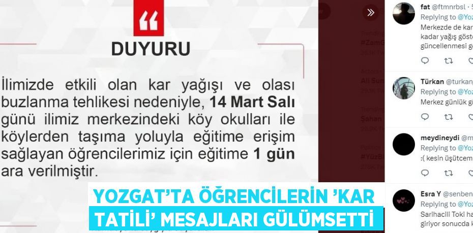 YOZGAT’TA ÖĞRENCİLERİN ’KAR TATİLİ’ MESAJLARI GÜLÜMSETTİ