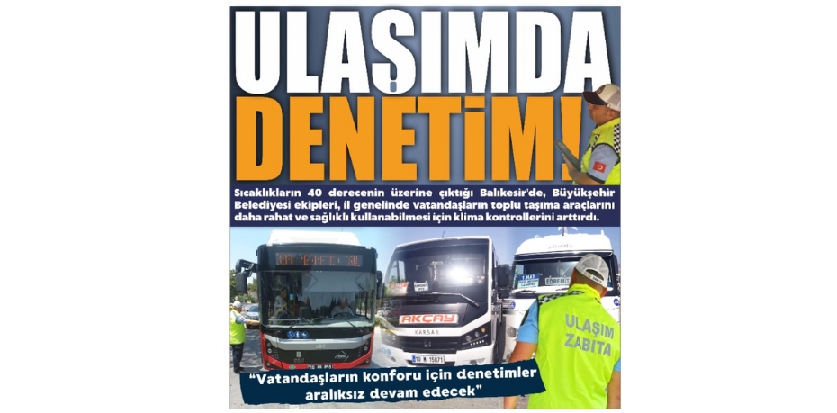 ULAŞIMDA DENETİM