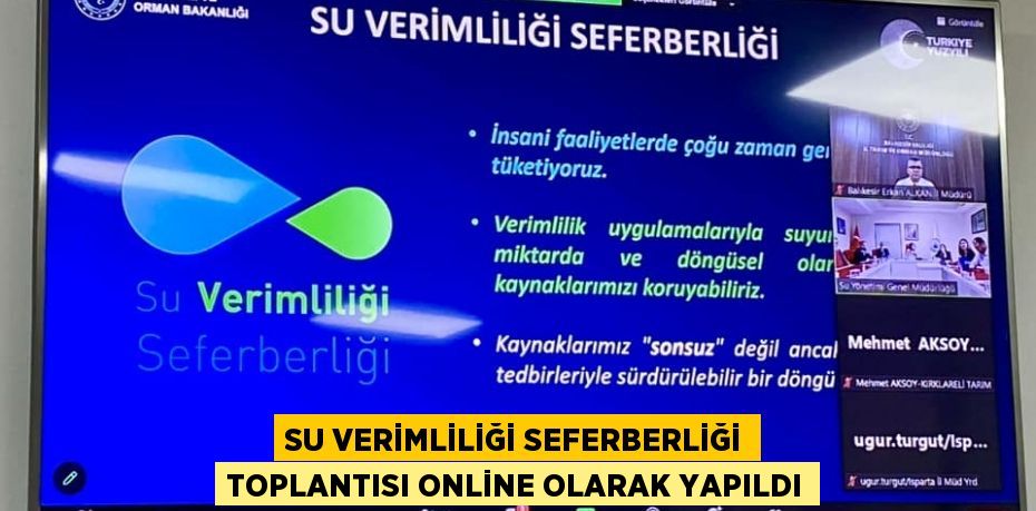 Su Verimliliği Seferberliği Toplantısı Online olarak yapıldı