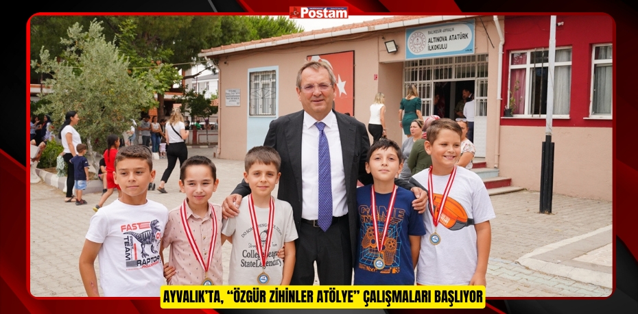 Ayvalık’ta, “Özgür Zihinler Atölye” çalışmaları başlıyor