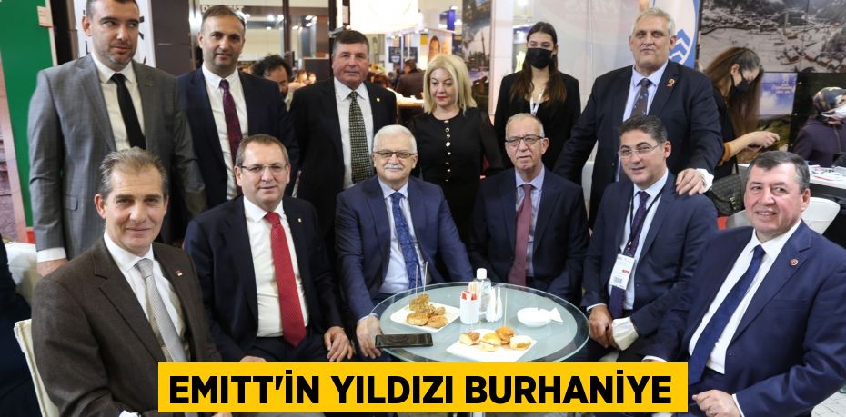 EMITT’İN YILDIZI BURHANİYE