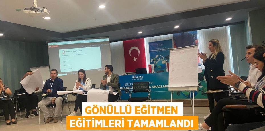 Gönüllü Eğitmen Eğitimleri tamamlandı