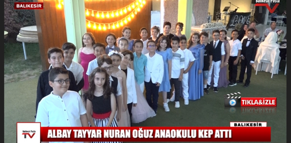 ALBAY TAYYAR NURAN OĞUZ İLKOKULU KEP ATTI