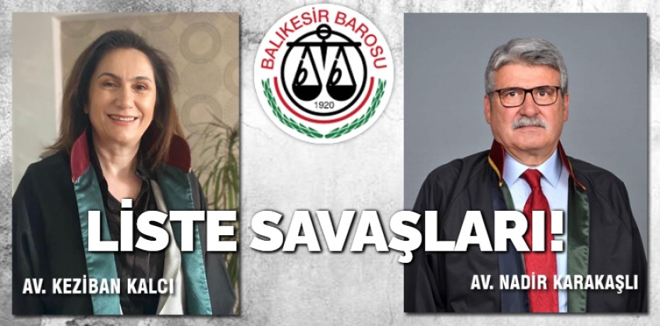 LİSTE SAVAŞLARI!