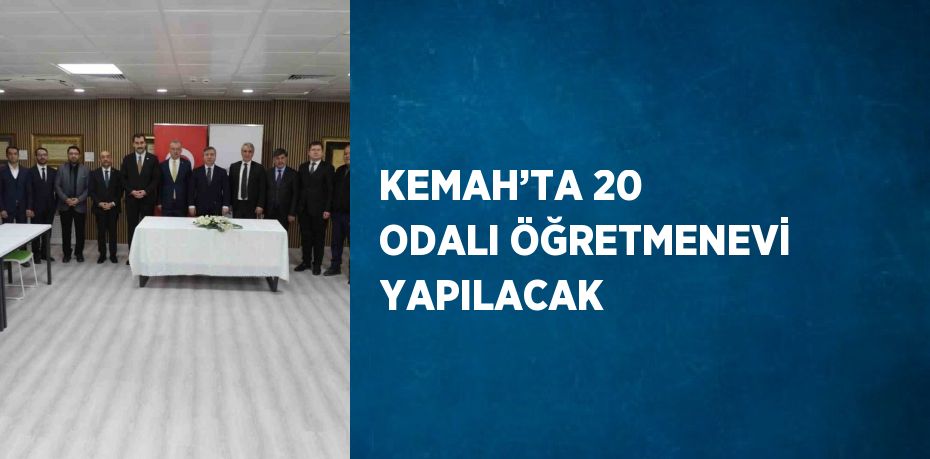 KEMAH’TA 20 ODALI ÖĞRETMENEVİ YAPILACAK