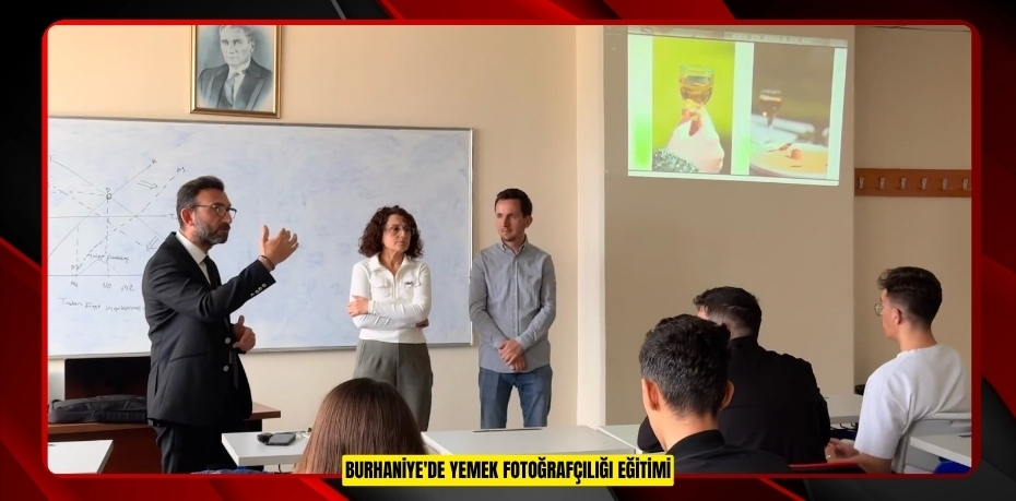 Burhaniye'de yemek fotoğrafçılığı eğitimi