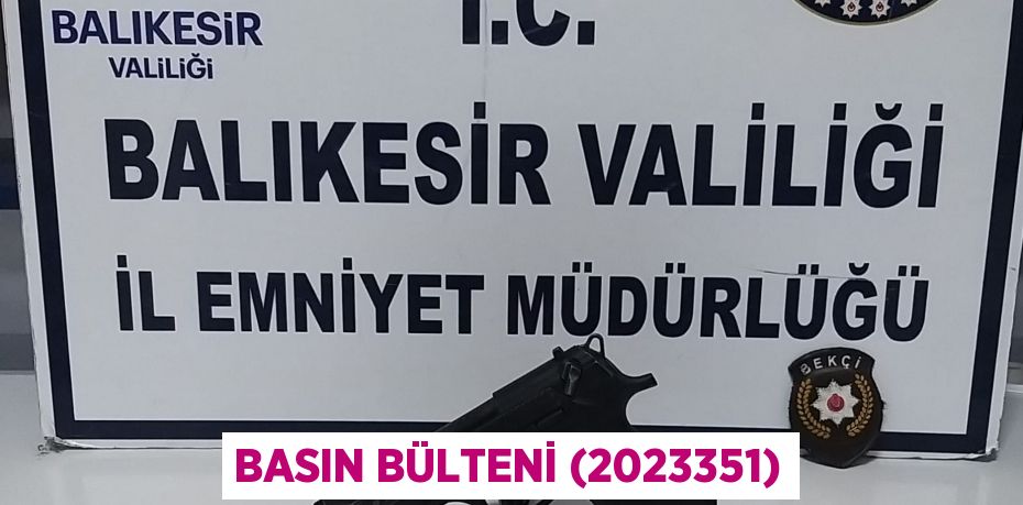 Basın Bülteni (2023351)