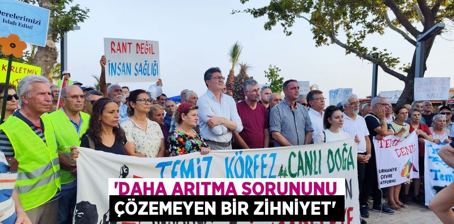 'DAHA ARITMA SORUNUNU ÇÖZEMEYEN BİR ZİHNİYET'