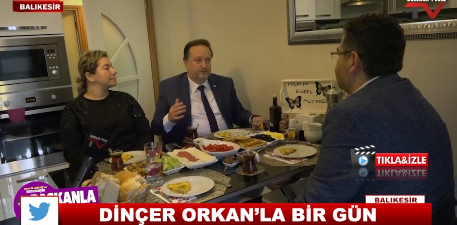 DİNÇER ORKAN'LA BİR GÜN 2