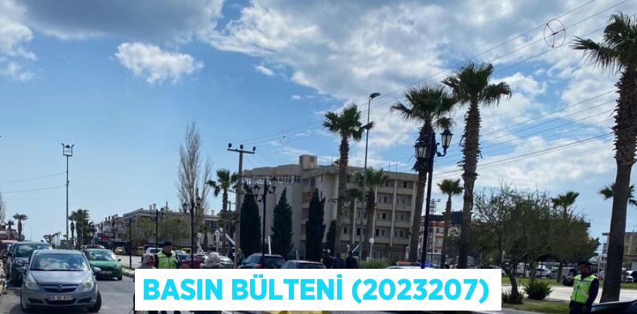 Basın Bülteni (2023207)