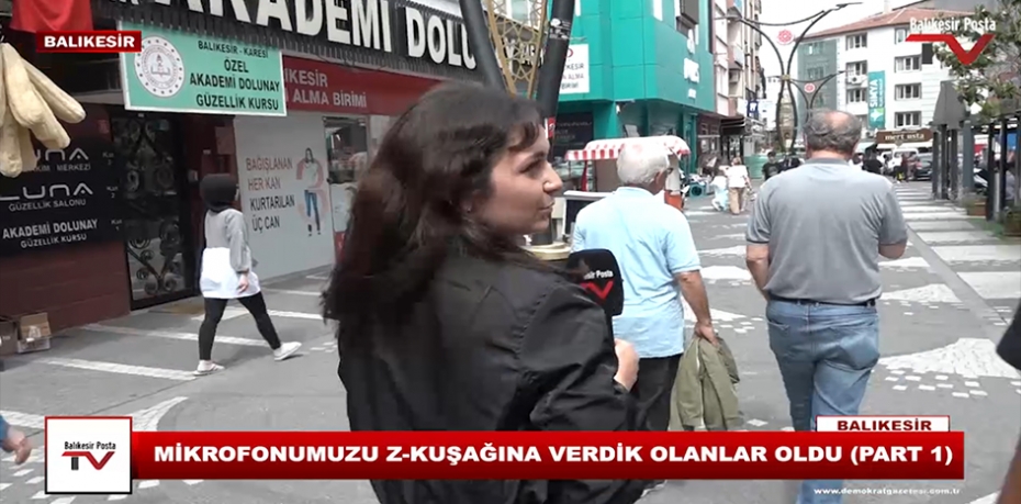 MİKROFONUMUZU Z-KUŞAĞINA VERDİK OLANLAR OLDU