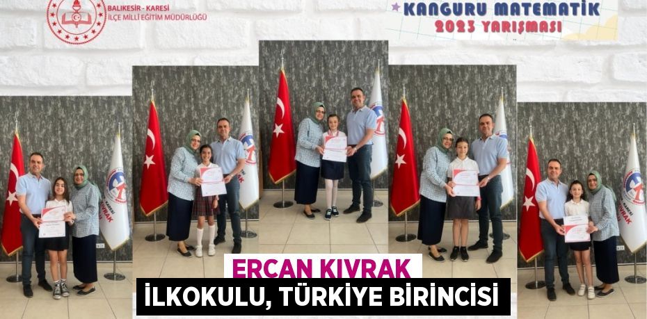 Ercan Kıvrak İlkokulu, Türkiye Birincisi