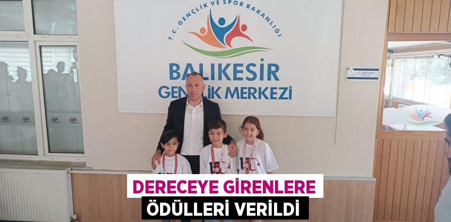 DERECEYE GİRENLERE ÖDÜLLERİ VERİLDİ