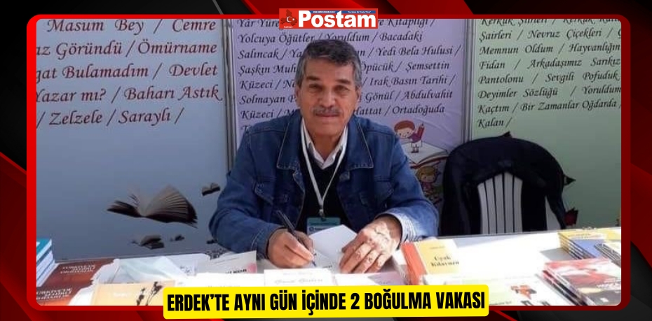 Erdek’te aynı gün içinde 2 boğulma vakası  