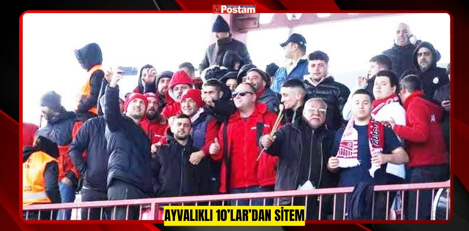 Ayvalıklı 10’lar’dan sitem