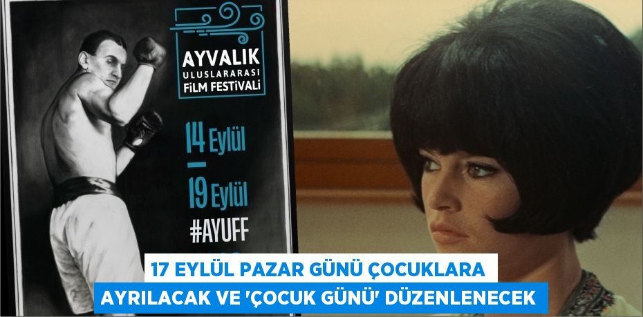 17 Eylül Pazar günü çocuklara ayrılacak ve “Çocuk Günü” düzenlenecek