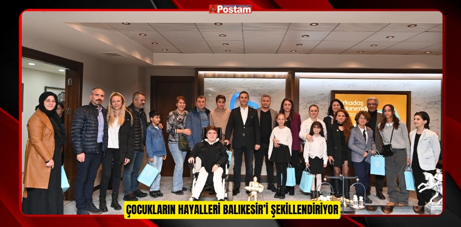 Çocukların hayalleri Balıkesir’i şekillendiriyor