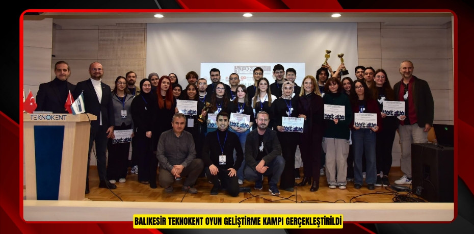 Balıkesir Teknokent Oyun Geliştirme kampı gerçekleştirildi