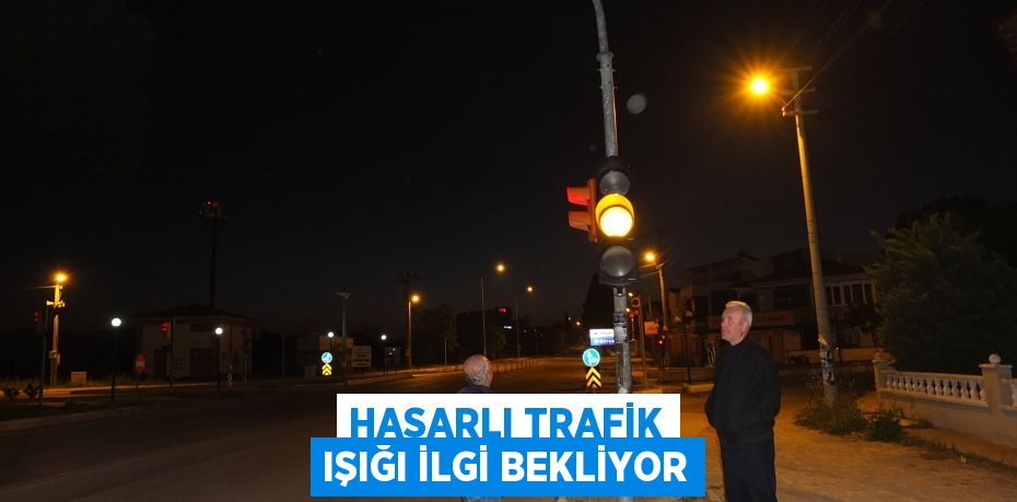 Hasarlı trafik ışığı ilgi bekliyor