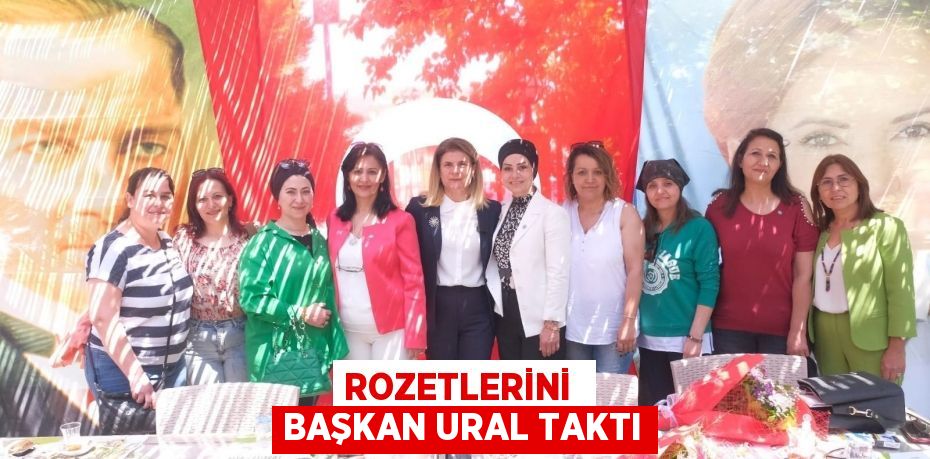 ROZETLERİNİ  BAŞKAN URAL TAKTI