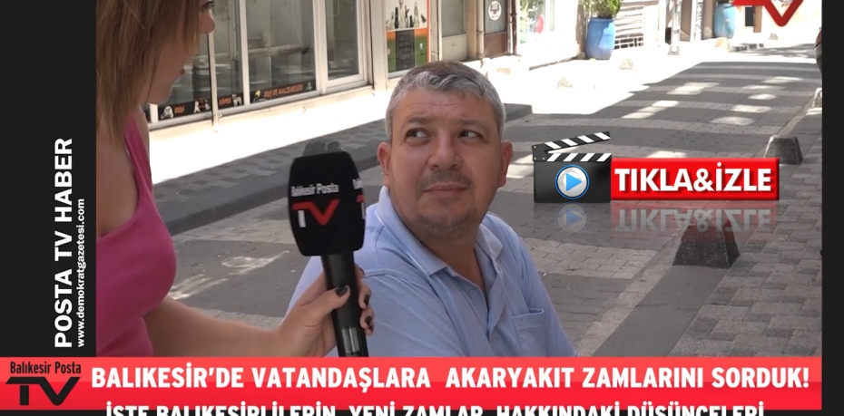 BALIKESİR'DE VATANDAŞLARA AKARYAKIT ZAMLARINI SORDUK !