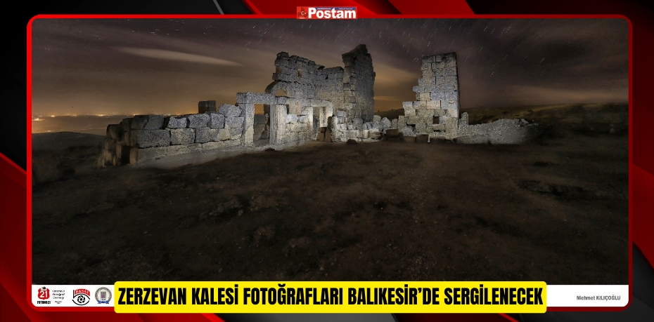 Zerzevan Kalesi fotoğrafları Balıkesir’de sergilenecek  