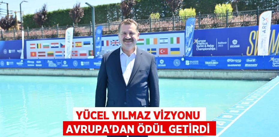 Yücel Yılmaz vizyonu Avrupa’dan ödül getirdi