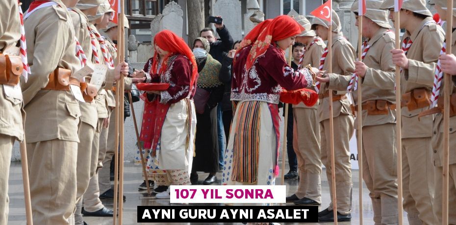 107 YIL SONRA  AYNI GURU AYNI ASALET