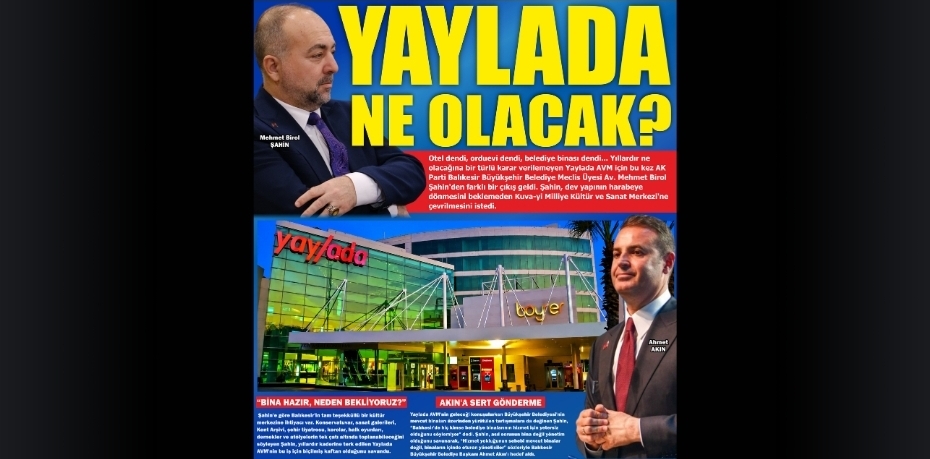 YAYLADA NE OLACAK?
