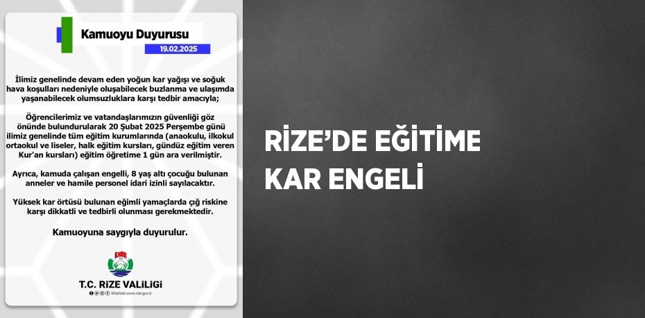 RİZE’DE EĞİTİME KAR ENGELİ