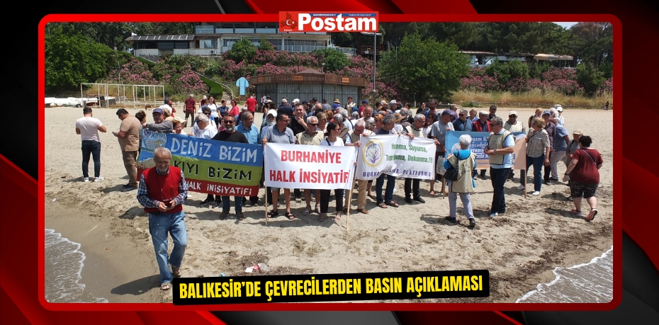 Balıkesir’de çevrecilerden basın açıklaması 