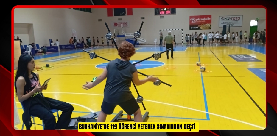 Burhaniye’de 119 öğrenci yetenek sınavından geçti  