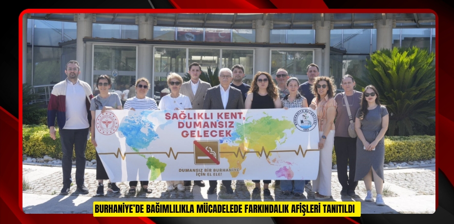 Burhaniye’de bağımlılıkla mücadelede farkındalık afişleri tanıtıldı  