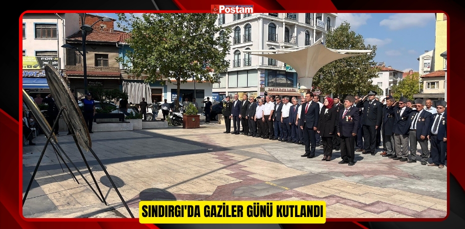 Sındırgı'da Gaziler günü kutlandı