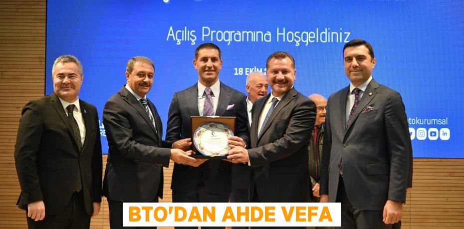 BTO’DAN AHDE VEFA