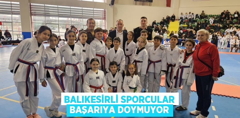 Balıkesirli sporcular başarıya doymuyor