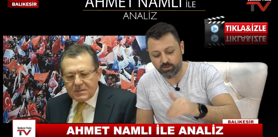 AHMET NAMLI İLE ANALİZ 10