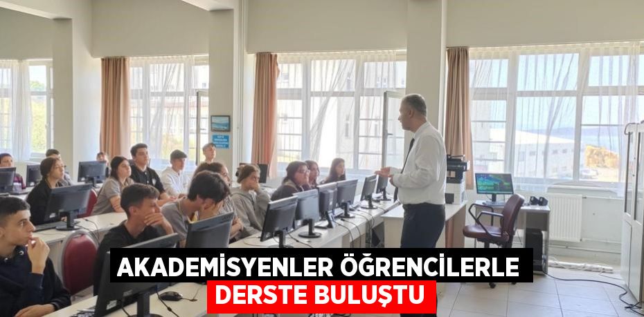 Akademisyenler öğrencilerle derste buluştu