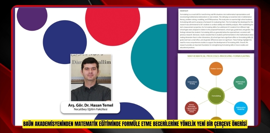 BAÜN Akademisyeninden Matematik Eğitiminde Formüle Etme Becerilerine Yönelik Yeni Bir Çerçeve Önerisi