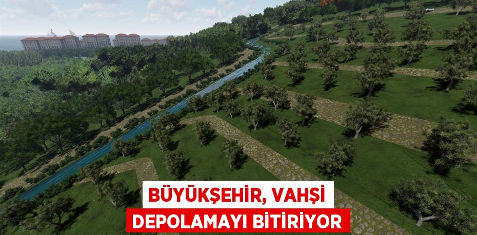 Büyükşehir, vahşi depolamayı bitiriyor