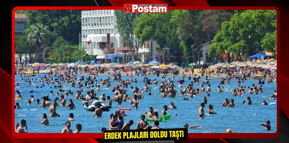 Erdek plajları doldu taştı  