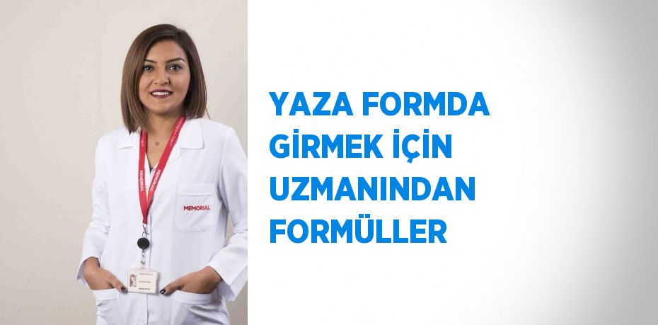 YAZA FORMDA GİRMEK İÇİN UZMANINDAN FORMÜLLER