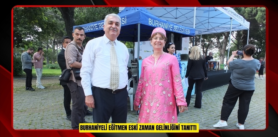 Burhaniyeli eğitmen eski zaman gelinliğini tanıttı