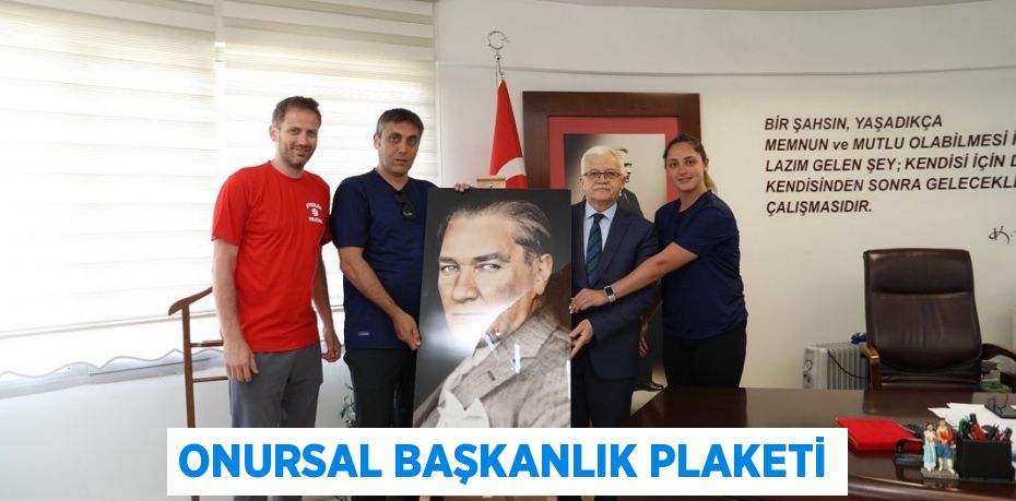 ONURSAL BAŞKANLIK PLAKETİ