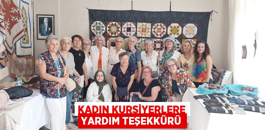 Kadın kursiyerlere yardım teşekkürü