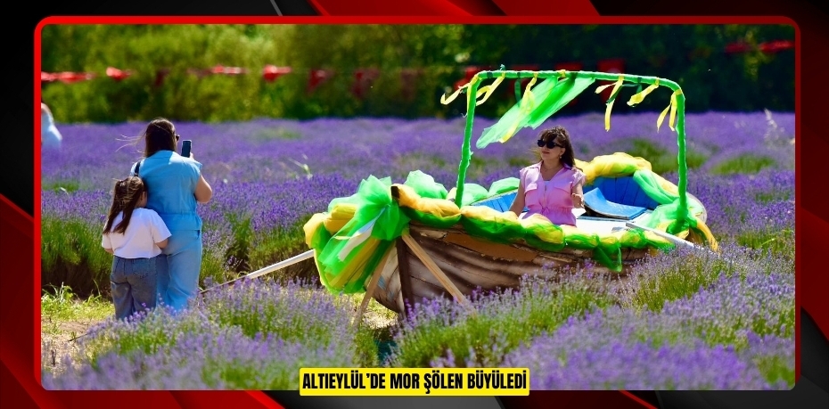 ALTIEYLÜL’DE MOR ŞÖLEN BÜYÜLEDİ