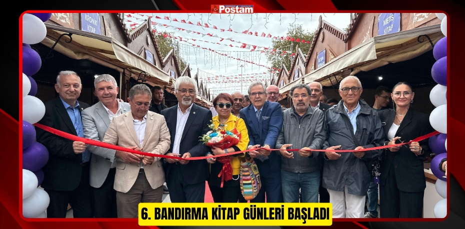 6. BANDIRMA KİTAP GÜNLERİ BAŞLADI