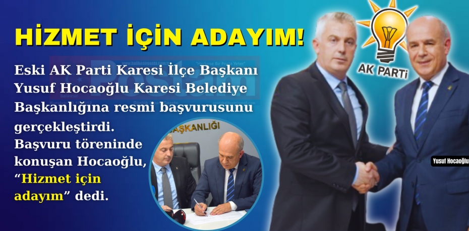 HİZMET İÇİN ADAYIM!