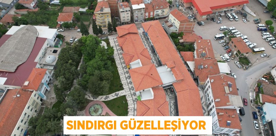 Sındırgı güzelleşiyor