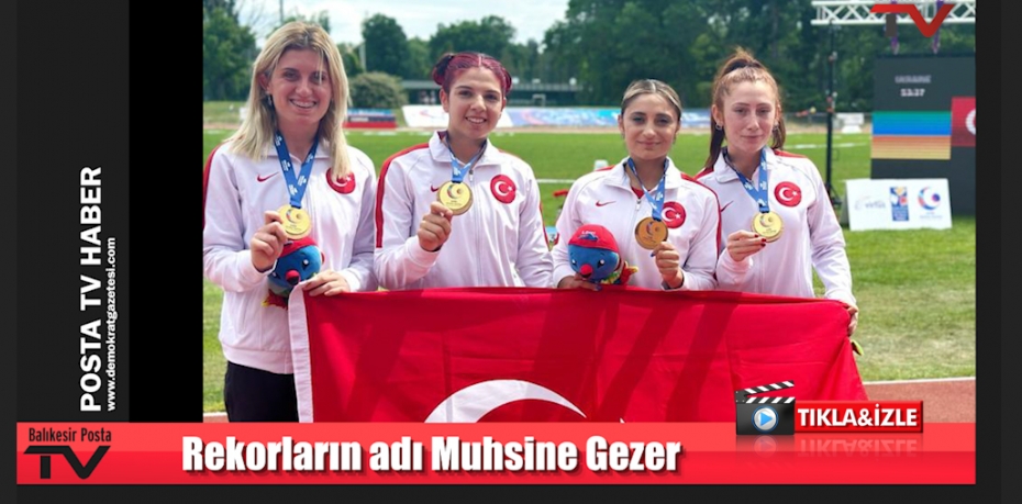 ---Rekorların adı Muhsine Gezer